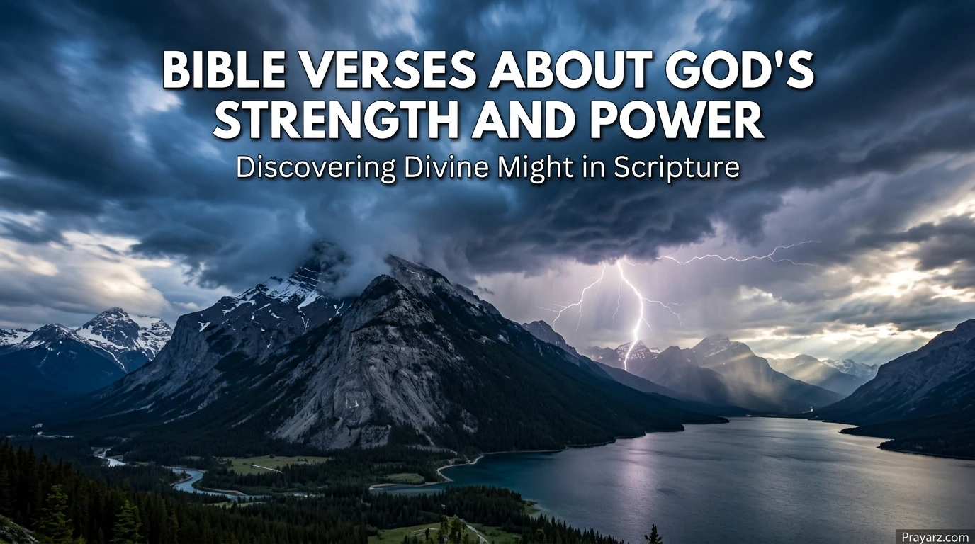 Bible Verses About God's Strength and Power