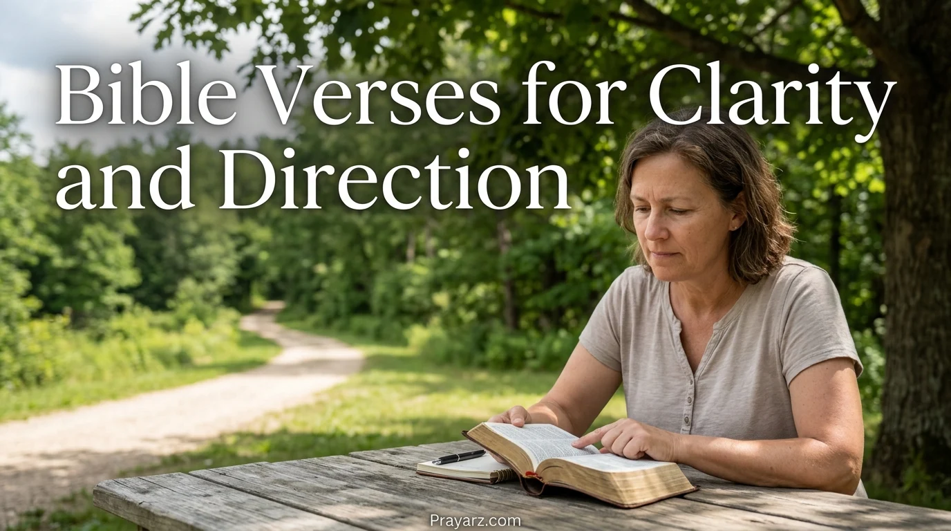 Bible Verses for Clarity and Direction