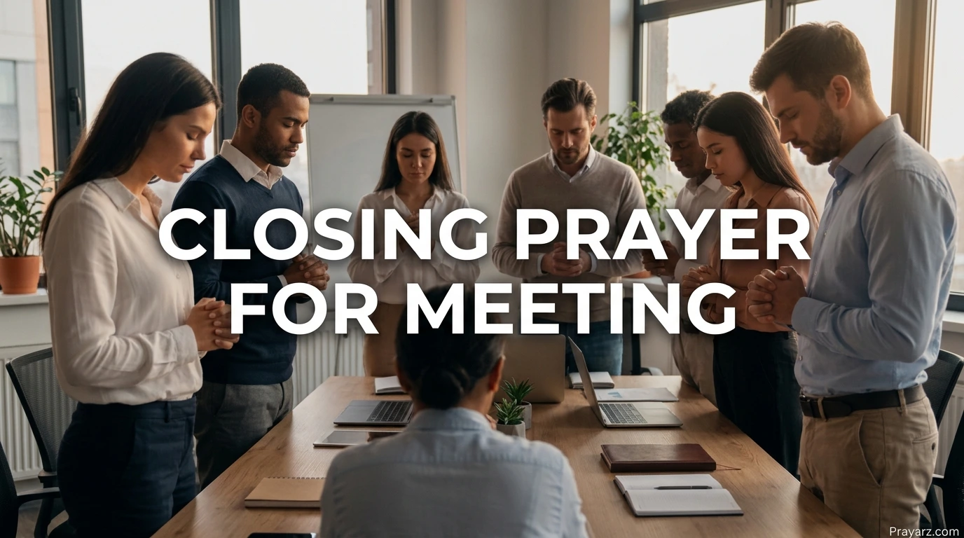 Closing Prayer for Meeting