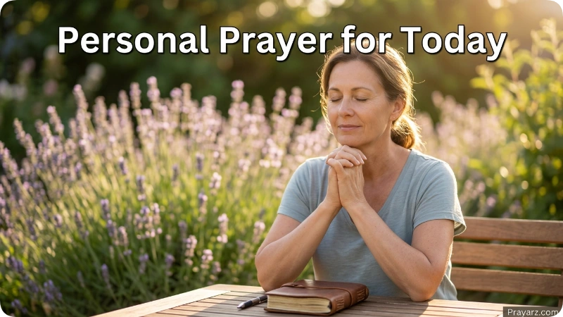 Personal Prayer for Today