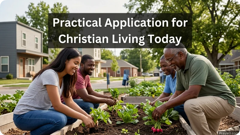 Practical Application for Christian Living Today