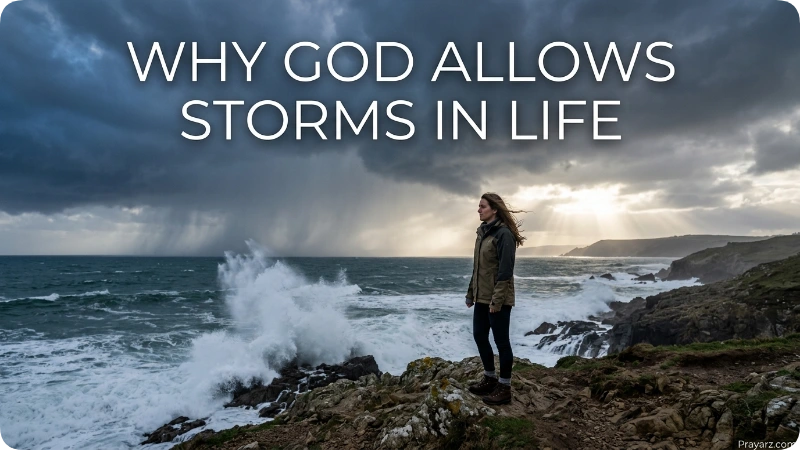 Why God Allows Storms in Life