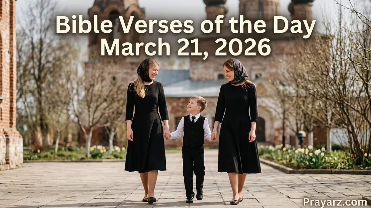 Bible Verses of the Day March 21, 2026