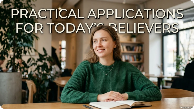 Practical Applications for Today's Believers